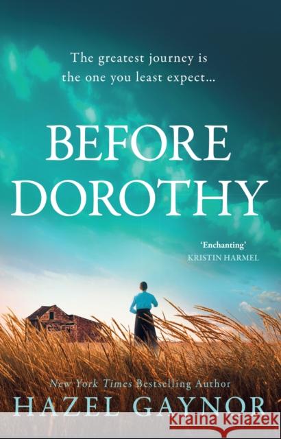 Before Dorothy Hazel Gaynor 9780008518714 HarperCollins Publishers - książka