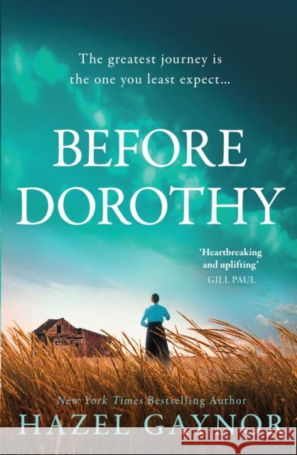 Before Dorothy Hazel Gaynor 9780008518721 HarperCollins Publishers - książka