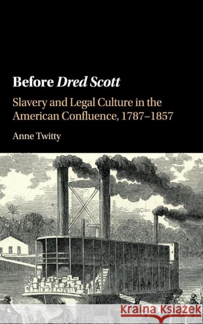 Before Dred Scott Anne Twitty 9781107112063 Cambridge University Press - książka