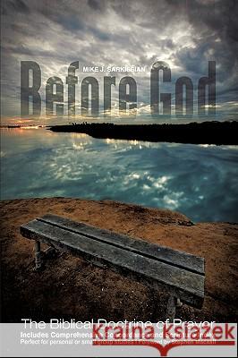 Before God Mike J Sarkissian 9781615795222 Xulon Press - książka