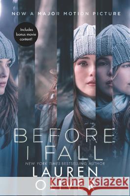Before I Fall, Movie Tie-in : Includes Bonus movie content! Lauren Oliver 9780062656322 HarperCollins - książka