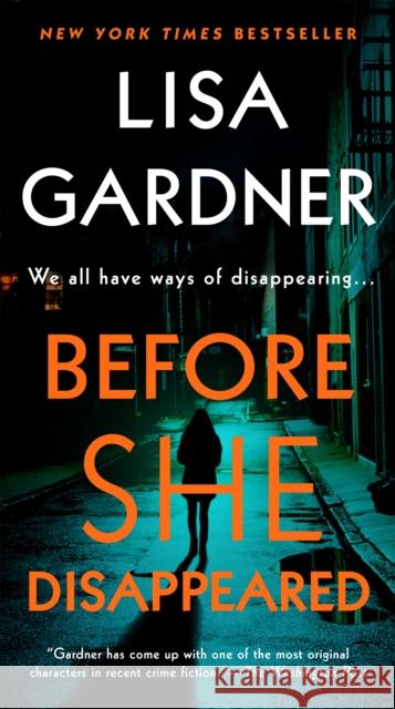 Before She Disappeared Lisa Gardner 9781524745066 Dutton Books - książka
