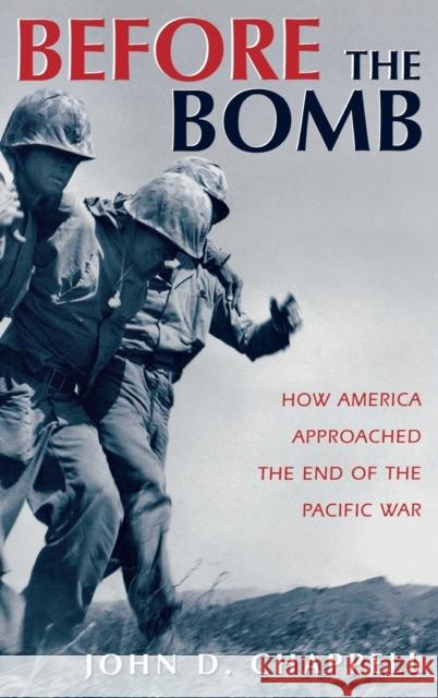 Before the Bomb Chappell, John 9780813119878 University Press of Kentucky - książka