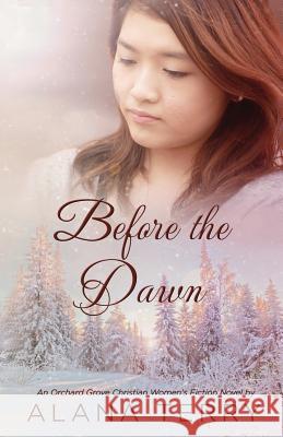 Before the Dawn Alana Terry 9781941735398 Alana Terry - książka