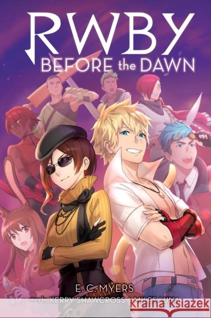 Before the Dawn (RWBY, Book 2) E.C. Myers 9781338305753 Scholastic US - książka