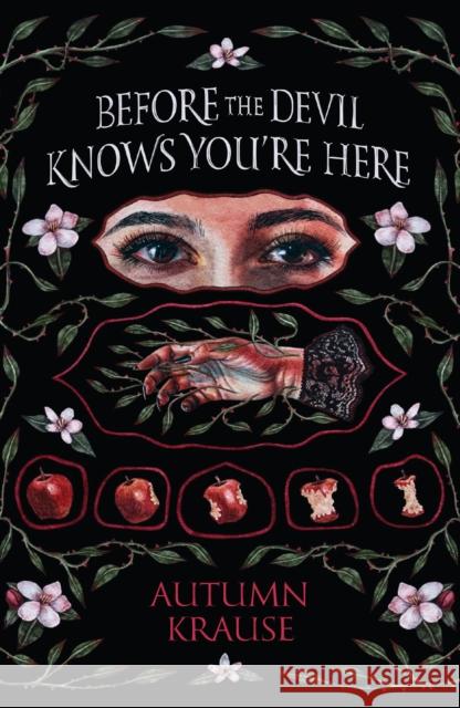 Before the Devil Knows You're Here Autumn Krause 9781682637814 Peachtree Teen - książka