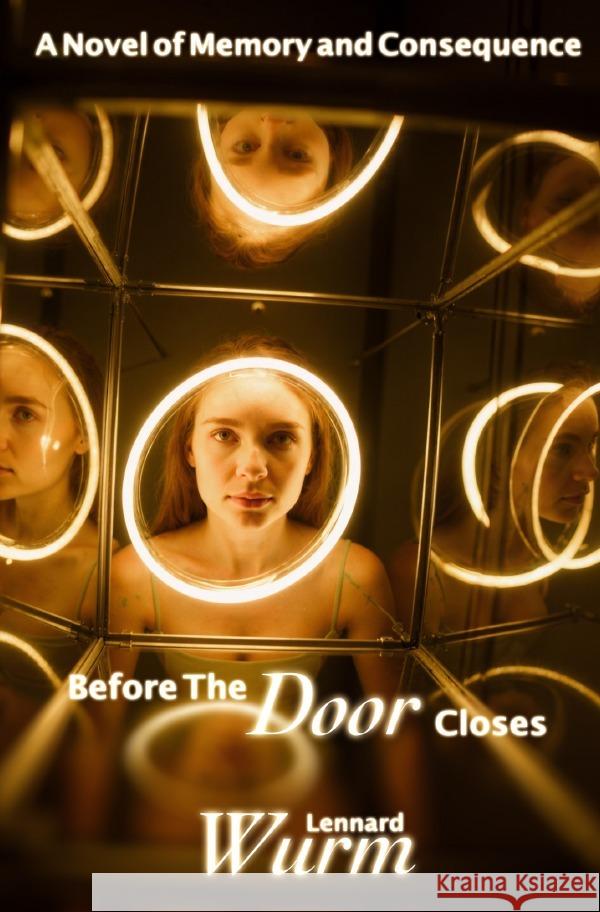 Before the Door Closes Wurm, Lennard 9783819793141 epubli - książka