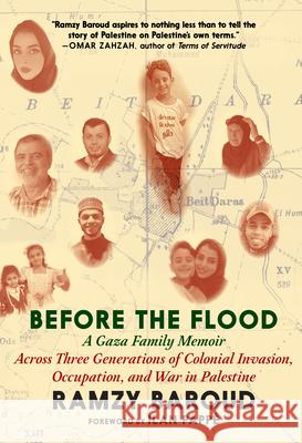 Before The Flood: From Gaza To Paradise Ramzy Baroud 9781644215289 Seven Stories Press - książka