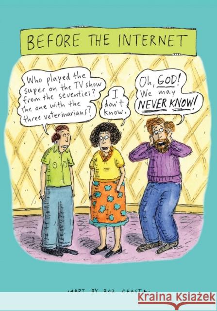 Before the Internet Journal Roz Chast 9781452151403 Chronicle Books - książka
