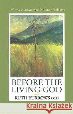 Before the Living God Ruth Burrows 9781587680502 HiddenSpring - książka