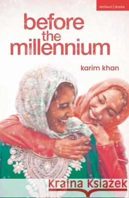 Before the Millennium Karim Khan 9781350614055 Bloomsbury Academic (JL) - książka