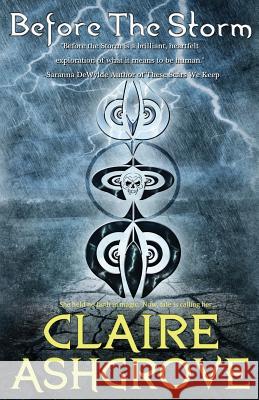 Before the Storm: A Windwalker Novel Claire Ashgrove 9781497369344 Createspace - książka