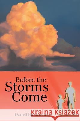 Before the Storms Come Darrell Hardcastle 9781664249189 WestBow Press - książka