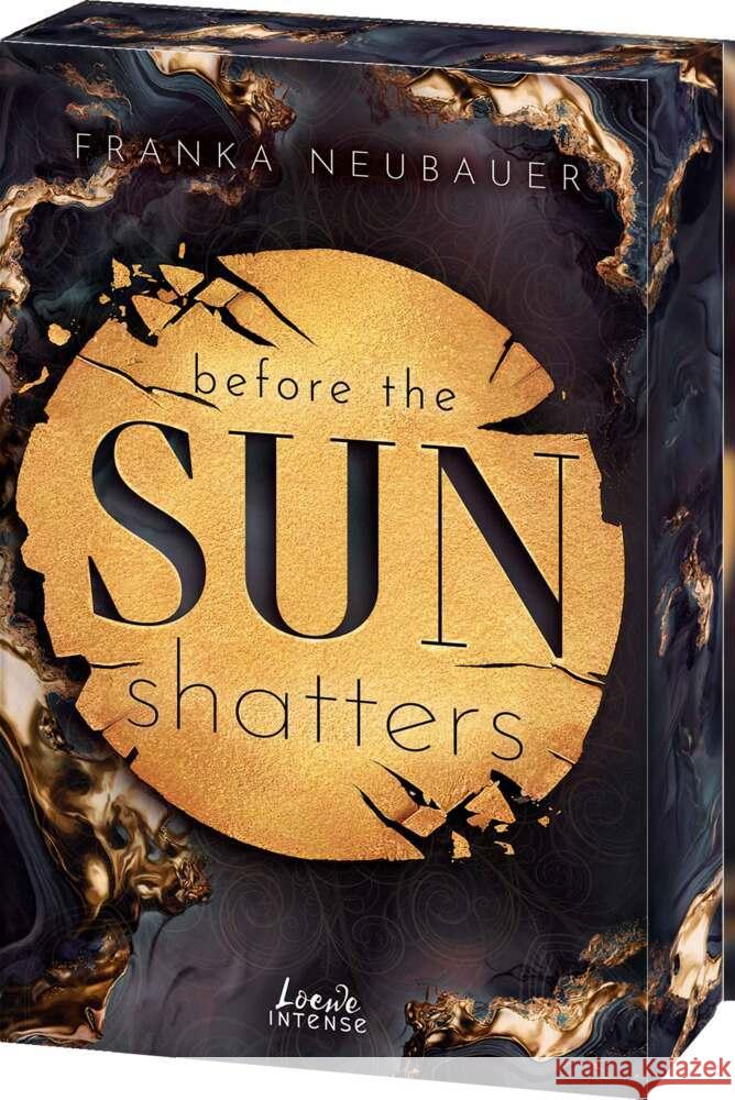 Before the Sun Shatters (Scandalous Secrets, Band 1) Neubauer, Franka 9783743220379 Loewe - książka