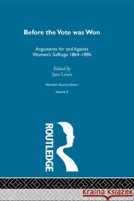 Before the Vote was Won Lewis Jane                               Jane Lewis 9780415256902 Routledge - książka