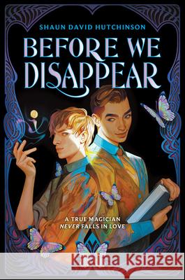 Before We Disappear Shaun David Hutchinson 9780063025226 HarperCollins Publishers Inc - książka