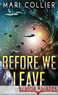 Before We Leave Mari Collier 9784824110244 Next Chapter - książka