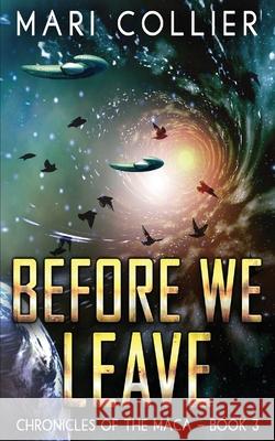 Before We Leave Mari Collier 9784824110268 Next Chapter - książka