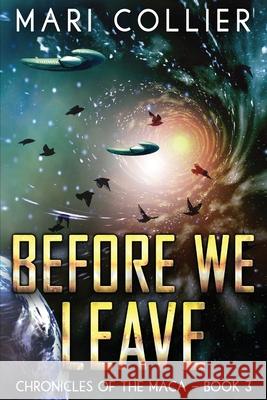 Before We Leave Mari Collier 9784824110282 Next Chapter - książka
