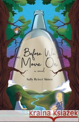 Before We Move On Sally Reiser Simon 9798891323070 Atmosphere Press - książka