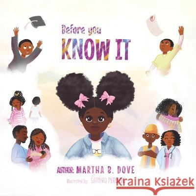 Before You Know It Martha B Dove Sandro Perovic  9781626764378 Martha Dove - książka