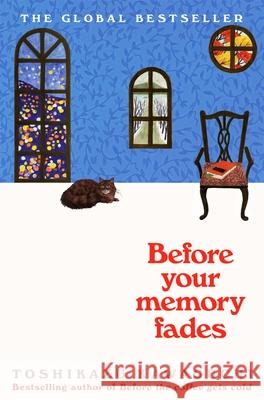 Before Your Memory Fades Toshikazu Kawaguchi 9781035032402 Pan Macmillan - książka