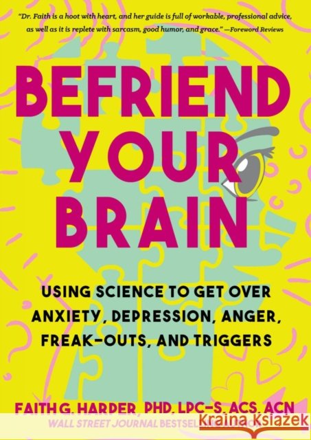 Befriend Your Brain Faith G. Harper 9781648410383 Microcosm Publishing - książka