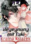 Begegnung mit Toki. Bd.2 Gunchi, Kiri 9783963581465 Altraverse