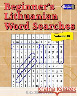 Beginner's Lithuanian Word Searches - Volume 1 Erik Zidowecki 9781979143479 Createspace Independent Publishing Platform - książka