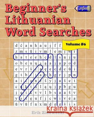 Beginner's Lithuanian Word Searches - Volume 6 Erik Zidowecki 9781979148351 Createspace Independent Publishing Platform - książka