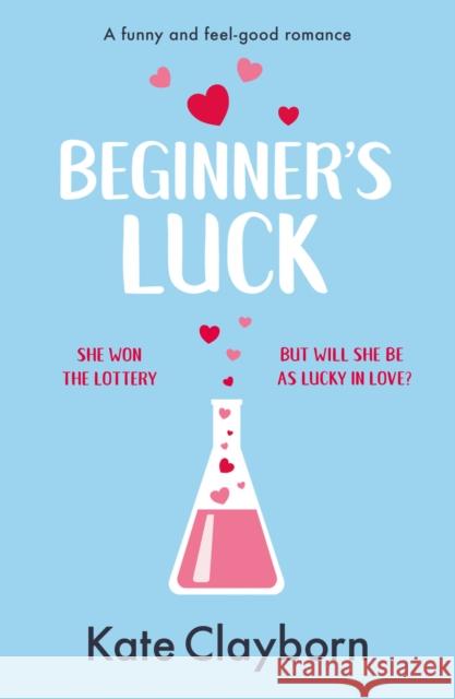 Beginner's Luck: A funny and feel-good romance Kate Clayborn 9781804367520 Canelo - książka