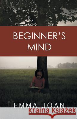 Beginner's Mind Emma Joan 9781643670249 Urlink Print & Media, LLC - książka