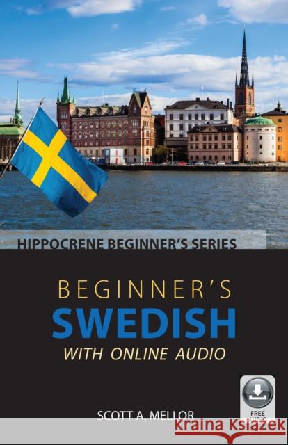 Beginner's Swedish with Online Audio  9780781814386 Hippocrene Books - książka