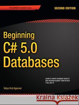 Beginning C# 5.0 Databases  9781430242604 Apress - książka