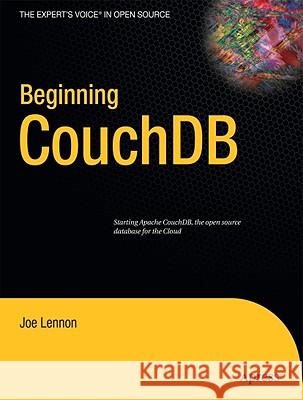 Beginning CouchDB Joe Lennon 9781430272373 Apress - książka