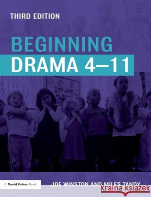 Beginning Drama 4-11 Joe Winston 9780415475839  - książka