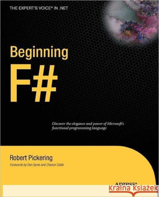 Beginning F# Robert Pickering 9781430223894  - książka