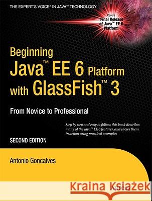 Beginning Java Ee 6 with Glassfish 3 Goncalves, Antonio 9781430228899 Apress - książka