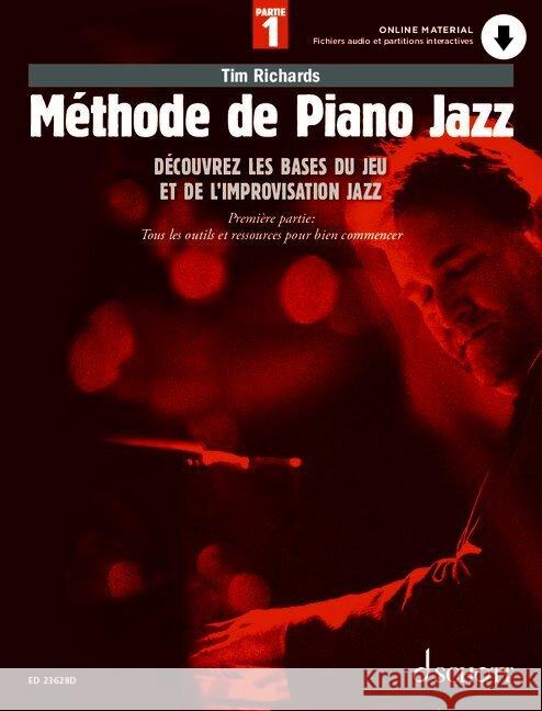 Beginning Jazz Piano: An Introduction to Swing, Blues, Latin and Funk. 1. piano. Textbook. Tim Richards 9783795731137 SCHOTT MUSIC GmbH & Co KG, Mainz - książka