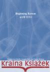 Beginning Korean Susan Strauss 9781032687049 Taylor & Francis Ltd