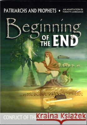 Beginning of the End Ellen Gould Harmon White 9780816322114 Pacific Press Publishing Association - książka
