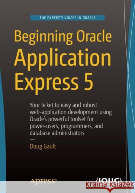 Beginning Oracle Application Express 5 Doug Gault   9781484204672 APress - książka