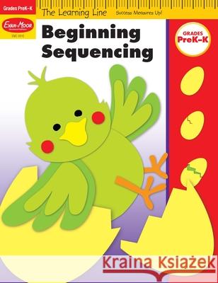 Beginning Sequencing, Grades PreK-K Evan-Moor Educational Publishers   9781596731776 Evan-Moor Educational Publishers - książka