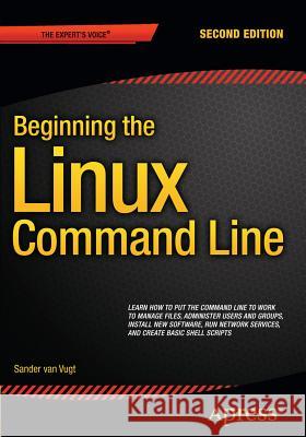 Beginning the Linux Command Line van Vugt Sander   9781430268307 APress - książka