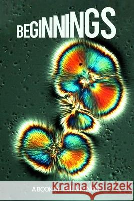 Beginnings Bill McNeill 9781088093634 Creative Book Writers - książka