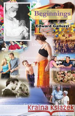 Beginnings Edward Galluzzi 9781926585109 CCB PUBLISHING - książka