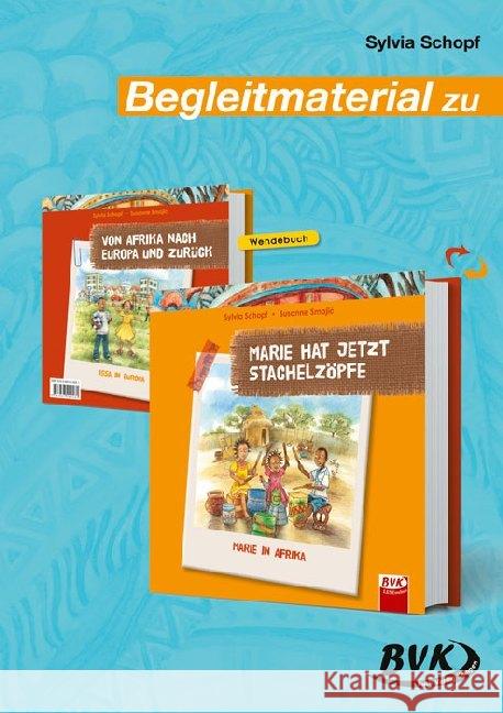 Begleitmaterial zu Marie hat jetzt Stachelzöpfe Schopf, Sylvia 9783867409643 BVK Buch Verlag Kempen - książka
