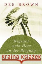 Begrabt mein Herz an der Biegung des Flusses Brown, Dee 9783866478367 Anaconda - książka