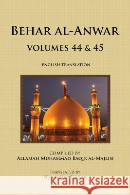 Behar al-Anwar, Volumes 44 & 45 Sarwar, Muhammad 9780991430819 Islamic Seminary Incorporated - książka