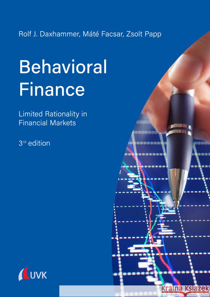 Behavioral Finance Daxhammer, Rolf J., Facsar, Mate, Papp, Zsolt Alexander 9783739831190 UVK - książka
